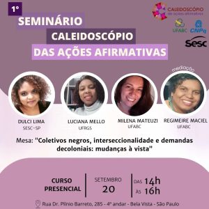 Vem aí o 1° Seminário Caleidoscópio de Ações Afirmativas